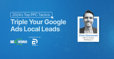 Local SEO: How To Make More Customers Click, Choose & Walk Through Your Doors [Webinar]